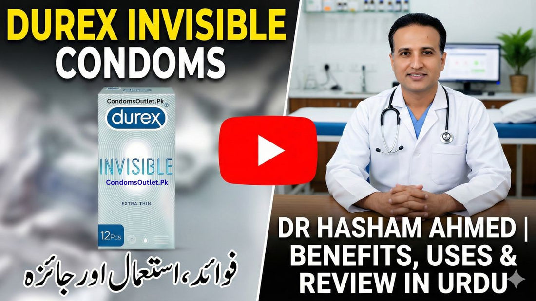Durex Invisible Condoms | Benefits, Uses & Review in Urdu | Dr Hasham Ahmed