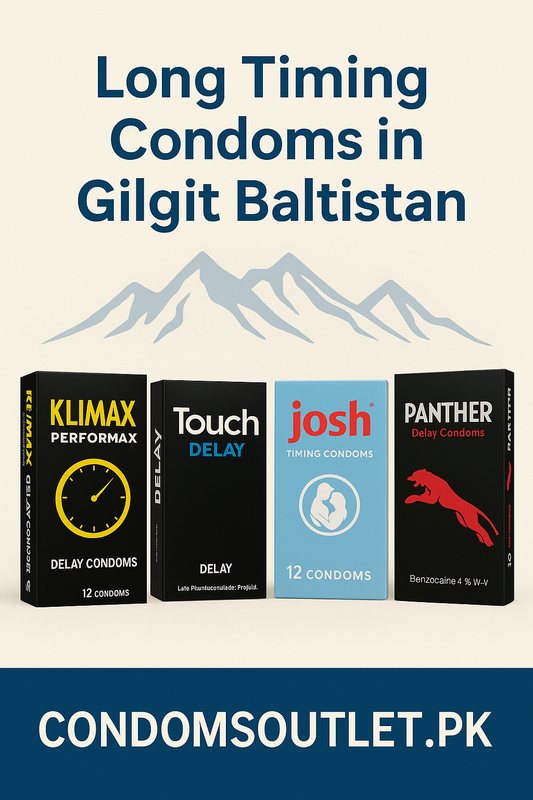 Long Timing Condoms in Gilgit Baltistan – Discreet Online Shopping - CondomsOutlet.Pk